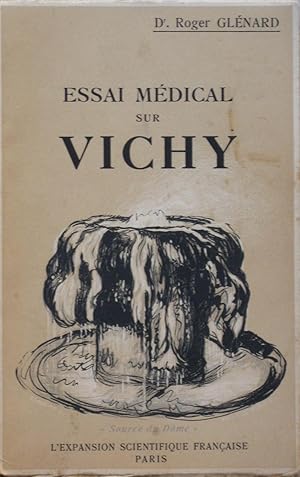 Essai médical sur Vichy
