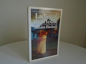 Ladies of the House [Signed 1st Printing of a Copy Formerly Owned by Louise Dennys, Publisher of ...