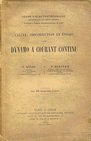 Calcul, construction et essais d'une dynamo à courant continu