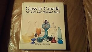 GLASS IN CANADA The First One Hundred Years