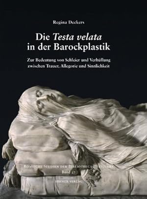 Seller image for Die Testa velata in der Barockplastik for sale by Rheinberg-Buch Andreas Meier eK