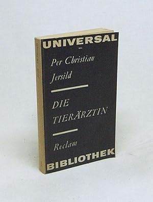 Bild des Verkufers fr Die Tierrztin : Roman / Per Christian Jersild. [Aus d. Schwed. bers. von Heidi Ruddigkeit. Bearb. von Udo Birckenholz. Nachw. von Hans-Jrgen Hube] zum Verkauf von Versandantiquariat Buchegger