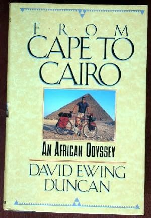 Imagen del vendedor de From Cape to Cairo: An African Odyssey a la venta por Canford Book Corral
