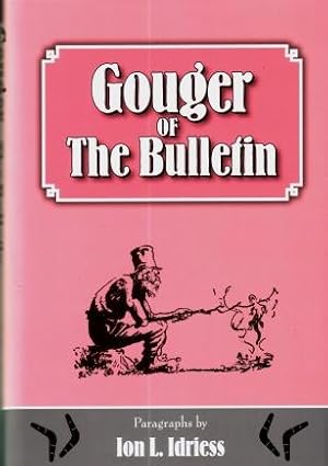 Gouger of The Bulletin