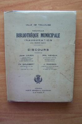 Imagen del vendedor de VILLE DE TOULOUSE : NOUVELLE BIBLIOTHEQUE INAUGURATION (30 mars 1935) DISCOURS a la venta por KEMOLA