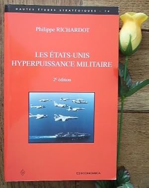 Image du vendeur pour Les tats-unis hyperpuissance militaire mis en vente par Bonnaud Claude