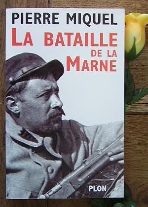 Imagen del vendedor de La bataille de la Marne a la venta por Bonnaud Claude