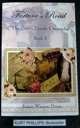 Fortune's Road: The Curtis Family Chronicles Book 2
