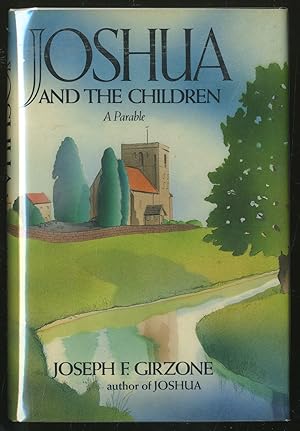 Seller image for Joshua and the Children for sale by Between the Covers-Rare Books, Inc. ABAA