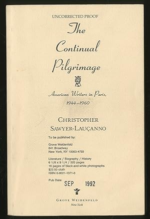 Seller image for The Continual Pilgrimage: American Writers in Paris 1944-1960 for sale by Between the Covers-Rare Books, Inc. ABAA