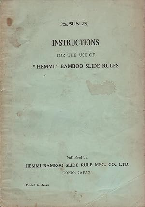 Instructions for the Use of "Hemmi" Bamboo Slide Rules