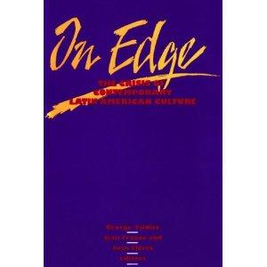 Seller image for On Edge the Crisis of Contemporary Latin American Culture for sale by Mahler Books