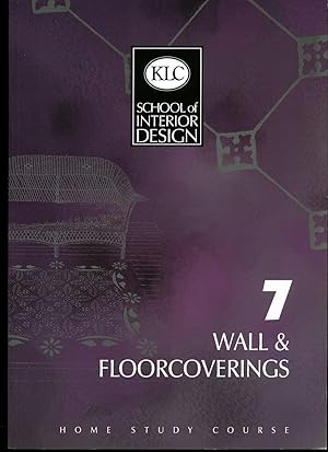 Image du vendeur pour KLC School of Interior Design Manual 7: Wall and Floorcoverings mis en vente par Little Stour Books PBFA Member