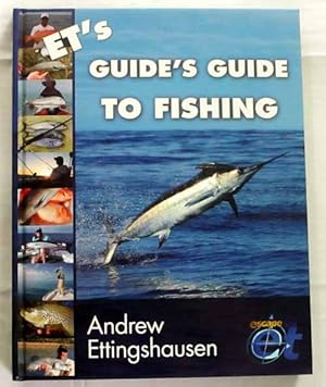 ET's Guide's Guide to Fishing