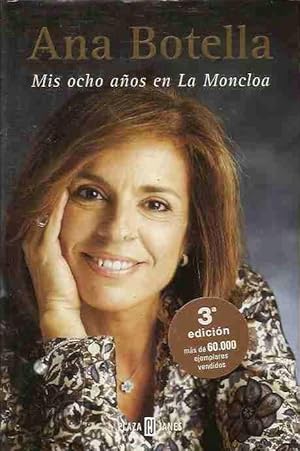 Imagen del vendedor de MIS OCHO AOS EN LA MONCLOA a la venta por Desvn del Libro / Desvan del Libro, SL