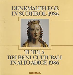 Imagen del vendedor de Denkmalpflege in Sdtirol: Tutela dei beni culturali in Alto Adige: 1986.: Bodendenkmler: Beni archeologici. a la venta por Studio Bibliografico Adige