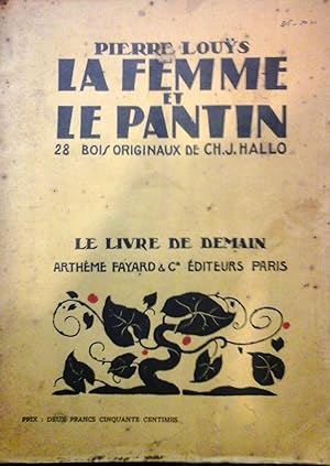 LA FEMME Et Le PANTIN. 28 bois originaux de Ch. J.Hallo