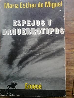 Bild des Verkufers fr Espejos y Daguerrotipos zum Verkauf von DEL SUBURBIO  LIBROS- VENTA PARTICULAR