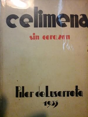 Imagen del vendedor de Celimena, sin corazn a la venta por DEL SUBURBIO  LIBROS- VENTA PARTICULAR