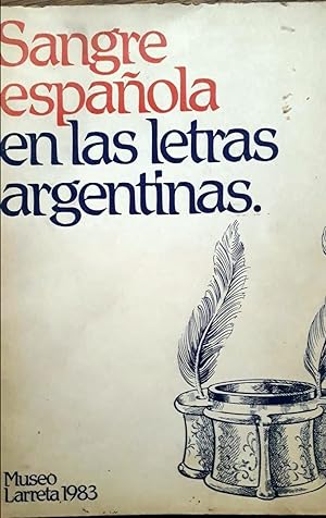 Sangre española en las Letras Argentinas