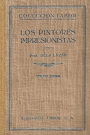 Imagen del vendedor de Los Pintores Impresionistas a la venta por DEL SUBURBIO  LIBROS- VENTA PARTICULAR