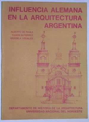 Imagen del vendedor de Influencia Alemana en la Arquitectura Argentina a la venta por DEL SUBURBIO  LIBROS- VENTA PARTICULAR