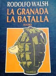 La Granada .La Batalla.