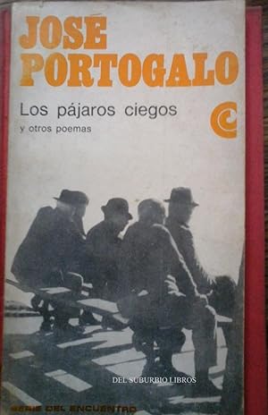 Immagine del venditore per Los pjaros ciegos y otros poemas venduto da DEL SUBURBIO  LIBROS- VENTA PARTICULAR