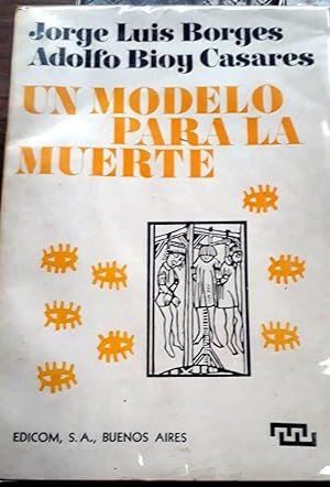 Bild des Verkufers fr UN Modelo Para La Muerte zum Verkauf von DEL SUBURBIO  LIBROS- VENTA PARTICULAR