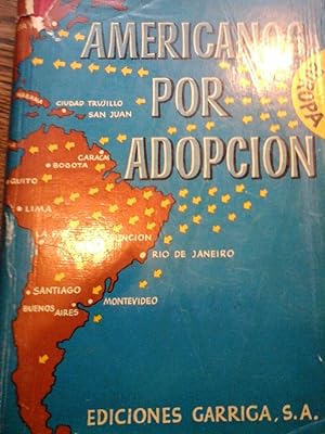 Bild des Verkufers fr Americanos por adopcin zum Verkauf von DEL SUBURBIO  LIBROS- VENTA PARTICULAR