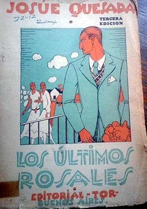 Los últimos rosales (vidas argentinas)