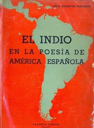 Imagen del vendedor de El indio en la poesa de Amrica Espaola a la venta por DEL SUBURBIO  LIBROS- VENTA PARTICULAR