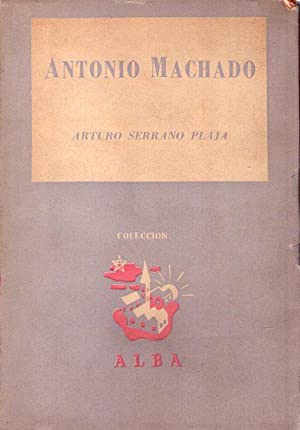 Bild des Verkufers fr ANTONIO MACHADO zum Verkauf von DEL SUBURBIO  LIBROS- VENTA PARTICULAR