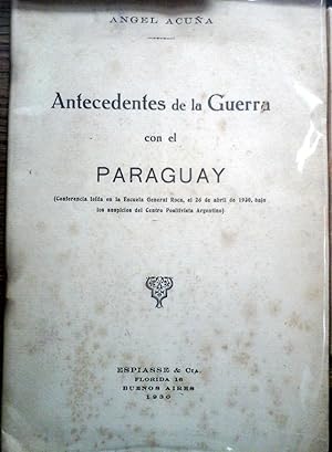 Antecedentes de la guerra con el Paraguay
