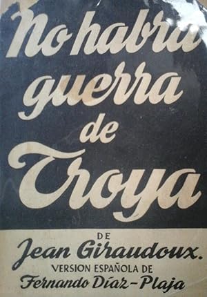 No habrá guerra de Troya