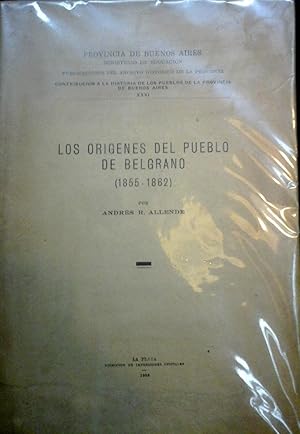 Seller image for Los orgenes del pueblo de Belgrano 1885 -1862 for sale by DEL SUBURBIO  LIBROS- VENTA PARTICULAR