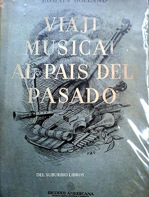 Viaje Musical Al País Del Pasado