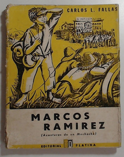 Marcos Ramirez. Aventuras de un muchacho.