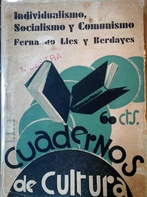 Individualismo, Socialismo y Comunismo