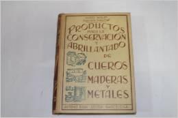 Productos para la Conservación y Abrillantamiento de Cueros Maderas y Metales