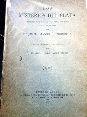 Immagine del venditore per Los Misterios del Plata. Episodios Histricos de la poca de Rosas venduto da DEL SUBURBIO  LIBROS- VENTA PARTICULAR