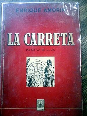 Bild des Verkufers fr La Carreta zum Verkauf von DEL SUBURBIO  LIBROS- VENTA PARTICULAR