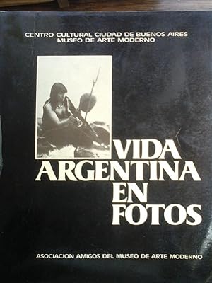 Seller image for Vida Argentina en Fotos for sale by DEL SUBURBIO  LIBROS- VENTA PARTICULAR