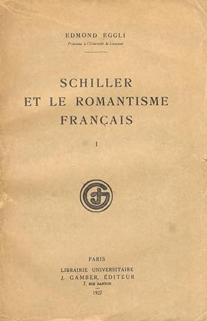 Schiller et le romantisme français.