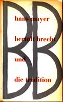 Bertolt Brecht und die Tradition