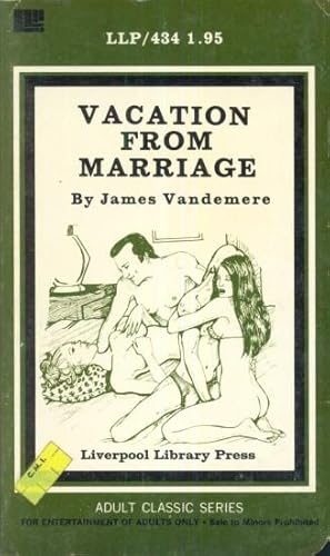 Immagine del venditore per Vacation From Marriage LLP-434 venduto da Vintage Adult Books