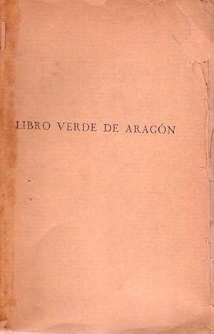 LIBRO VERDE DE ARAGON. Documentos aragoneses