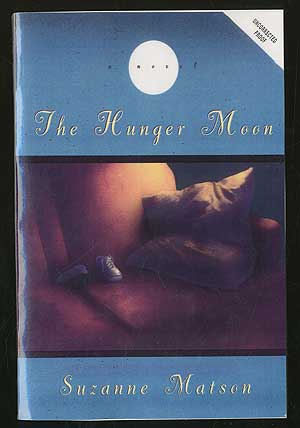 Bild des Verkufers fr The Hunger Moon zum Verkauf von Between the Covers-Rare Books, Inc. ABAA