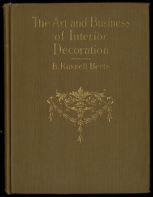 Imagen del vendedor de The Art and Business of Interior Decoration a la venta por Between the Covers-Rare Books, Inc. ABAA