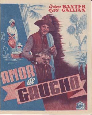 AMOR DE GAUCHO - Coliseo de Elche (Alicante) - Director: James Tinling - Actores: Rita Hayworth, ...